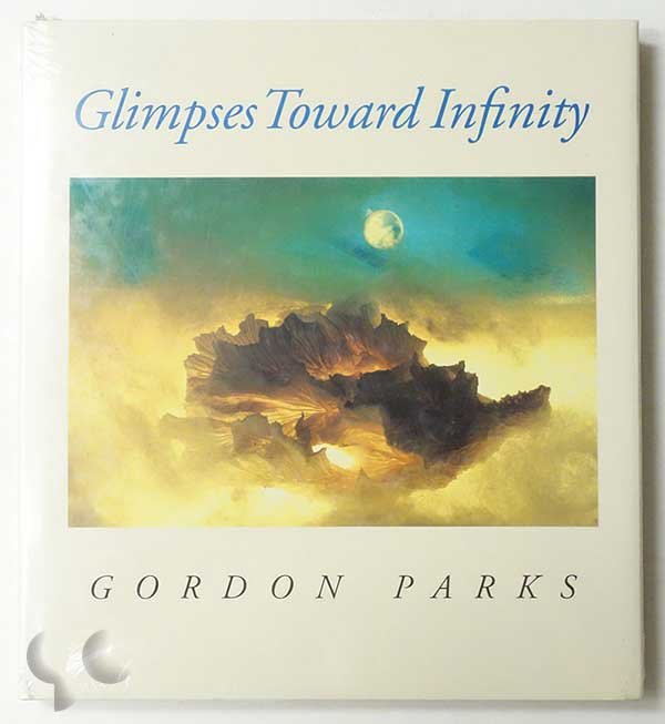 Glimpses Toward Infinity | Gordon Parks