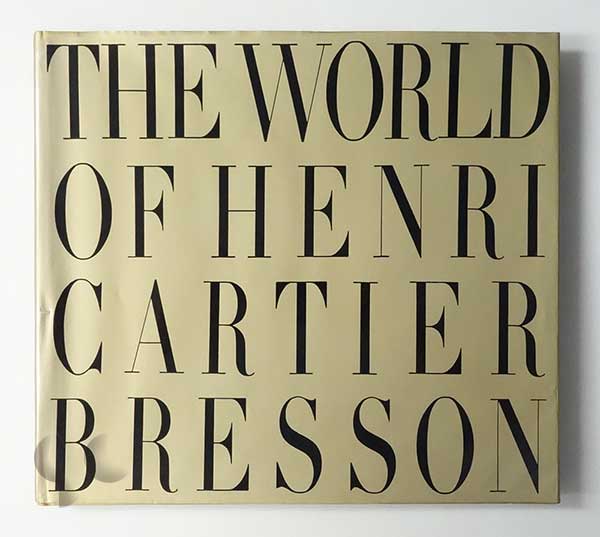 The World of Henri Cartier Bresson | Henri Cartier-Bresson