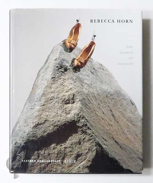 Rebecca Horn: The Glance of Infinity