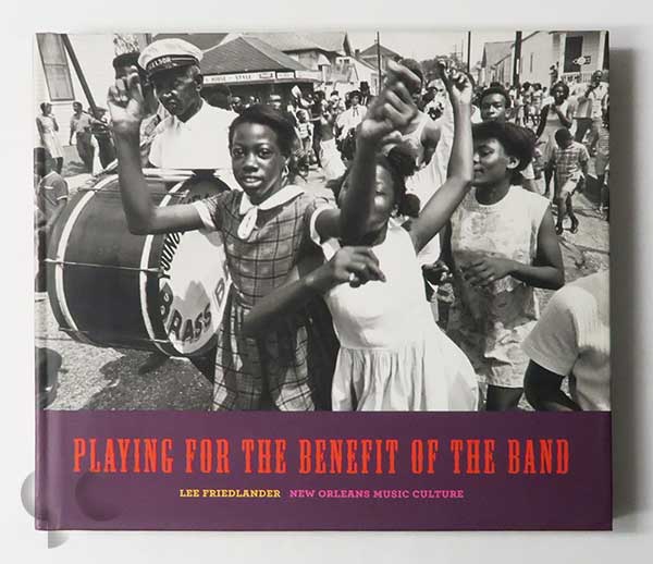 Playing for the Benefit of the Band | Lee Friedlander