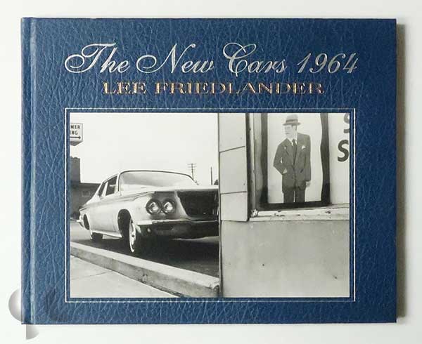 The New Cars 1964 | Lee Friedlander