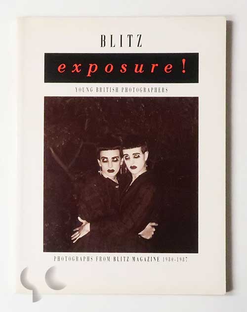 BLITZ exposure! Young British Photographers