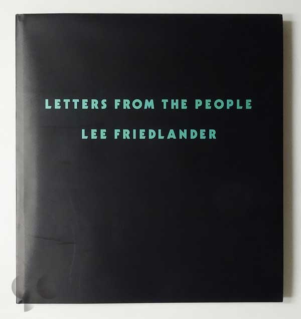 Letters from the People | Lee Friedlander