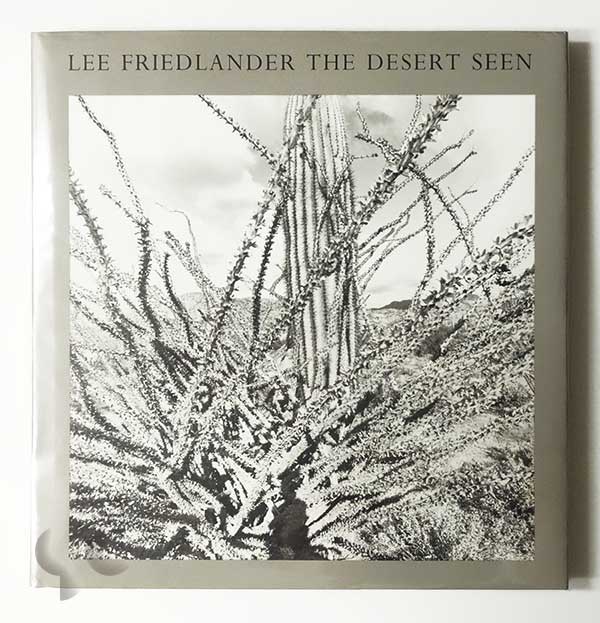 The Desert Seen | Lee Friedlander