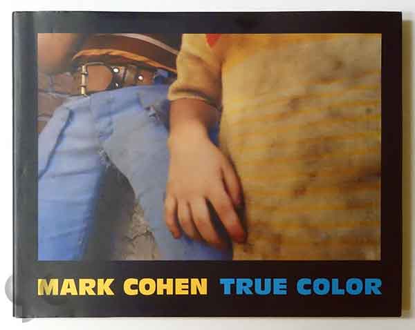 True Color | Mark Cohen
