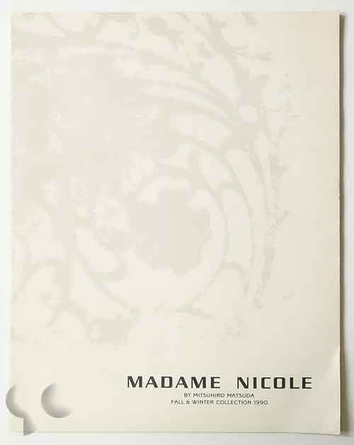Madame Nicole by Mitsuhiro Matsuda Fall & Winter Collection 1990 | Claus Wickrath