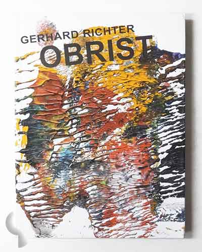 Gerhard Richter: Obrist