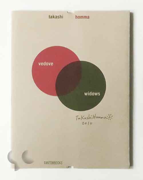 Vedove Widows | Takashi Homma