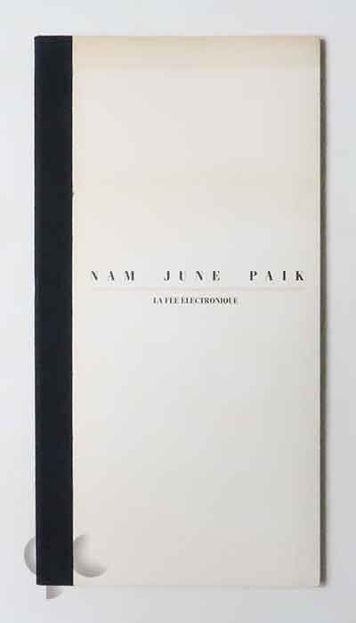 Nam June Paik: LA FEE ELECTRONIQUE