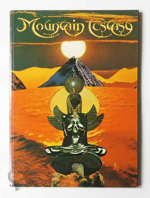 Mountain Ecstasy (A Dragon's Dream Book) | Nik Douglas and Penny Slinger
