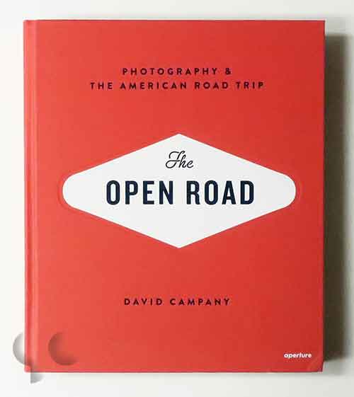 The Open Road: Photography and The American Road Trip