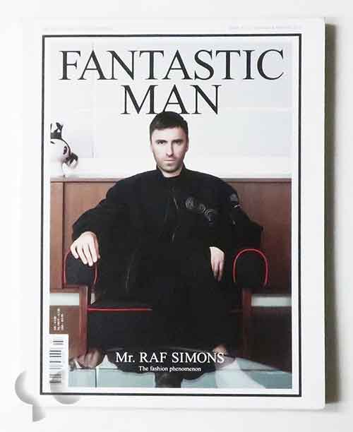 FANTASTIC MAN. Mr. Raf Simons: issue n.14 Autumn Winter 2011