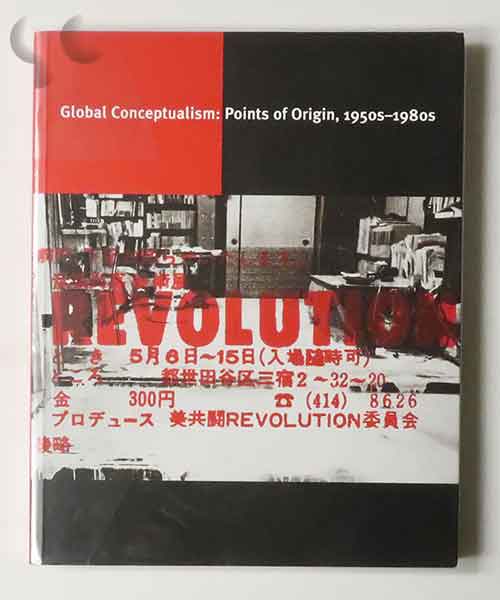 Global Conceptualism: Points of Origin, 1950s-1980s