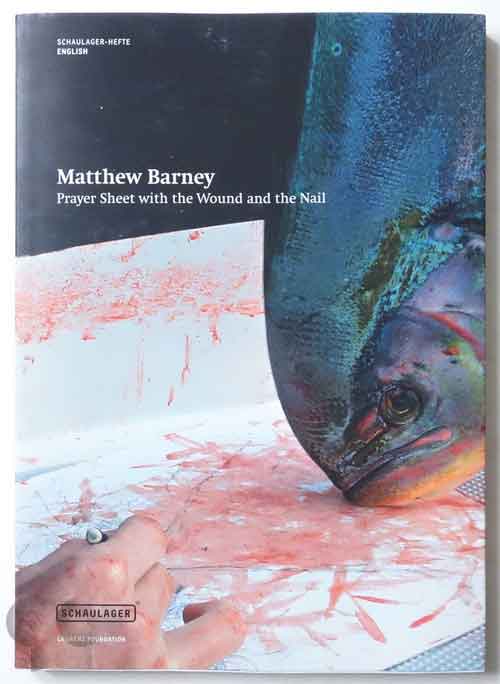 Prayer Sheet with the Wound and the Nail | Matthew Barney