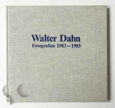 Walter Dahn Fotografien 1983-1985