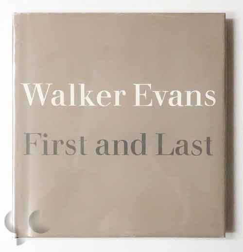 First and Last | Walker Evans