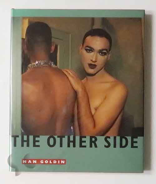 The Other Side | Nan Goldin