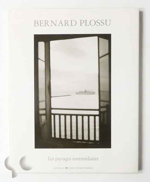 Les Paysages intermédiaires | Bernard Plossu
