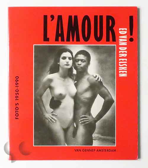 L'amour! | Ed Van Der Elsken