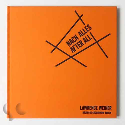 Nach Alles: After All | Lawrence Weiner