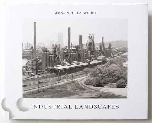 Industrial Landscapes | Bernd and Hilla Becher