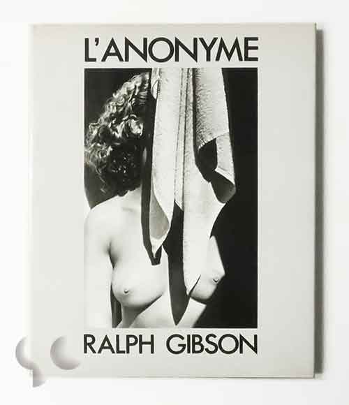 L'anonyme | Ralph Gibson