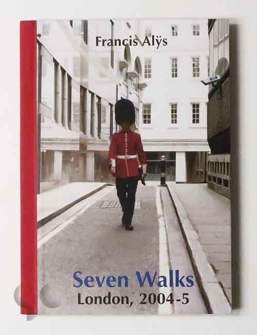 Seven Walks: London, 2004-5 | Francis Alÿs