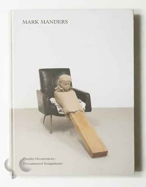 Parallel Occurrences / Documented Assignments | Mark Manders