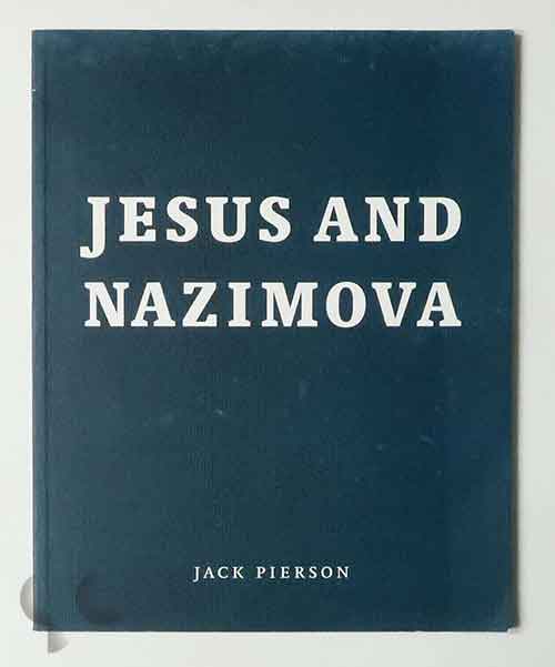 Jesus and Nazimova | Jack Pierson