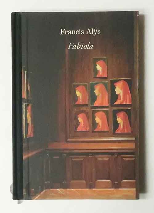 Fabiola: An Investigation | Francis Alÿs