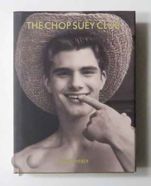 The Chop Suey Club | Bruce Weber