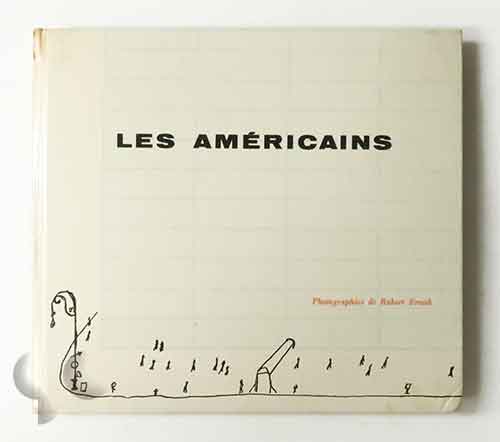 Les Americains | Robert Frank (Delpire 1958)