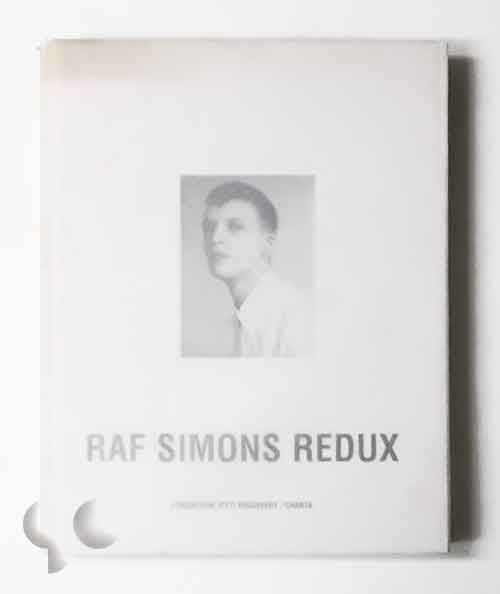 Raf Simons Redux -SO BOOKS