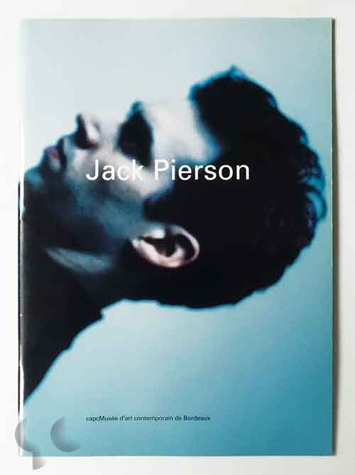 Jack Pierson (capcMusee d'art contemporain de Bordeaux, 1997)