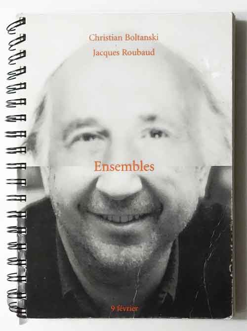 Ensembles | Christian Boltanski and Jacques Roubaud