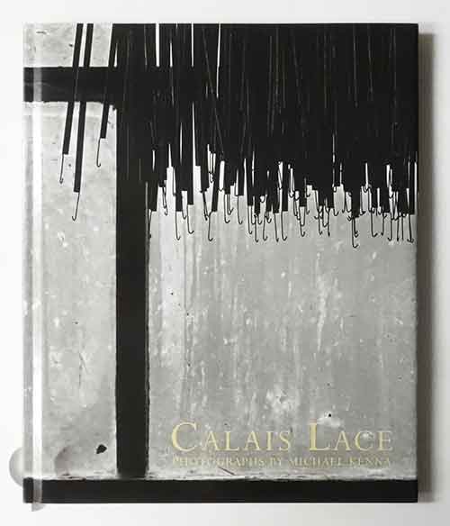 CALAIS LACE | Michael Kenna