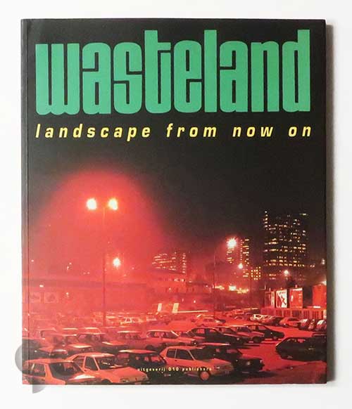 Wasteland: Landscape from Now On