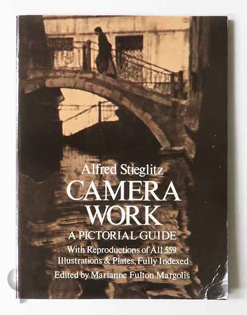 Camera Work: A Pictorial Guide | Alfred Stieglitz