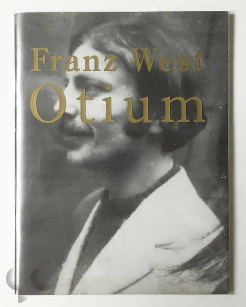 Otium | Franz West