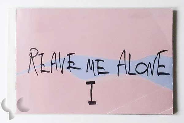 Reave (Leave) Me Alone I 鈴木育郎