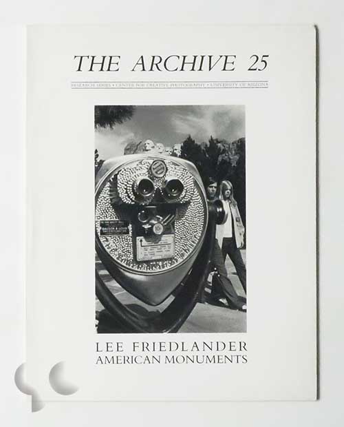 The Archive 25 Lee Friedlander American Monuments
