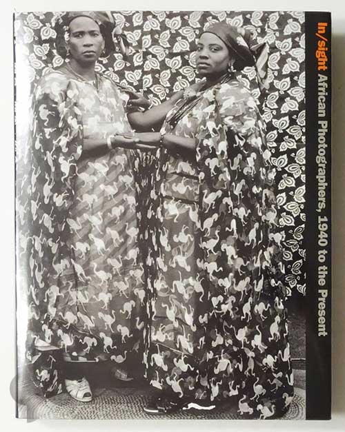 In Sight: African Photographers, 1940 to the Present