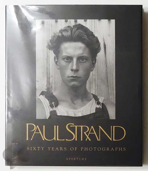 Sixty Years of Photographs | Paul Strand