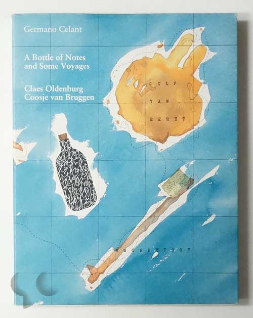 Claes Oldenburg: A Bottle of Notes and Some Voyages | Edited by Germano Celant