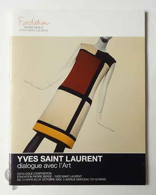 Yves Saint Laurent dialogue avec l'Art