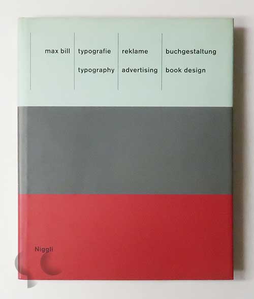 Typography, Advertising, Book Design | Max Bill