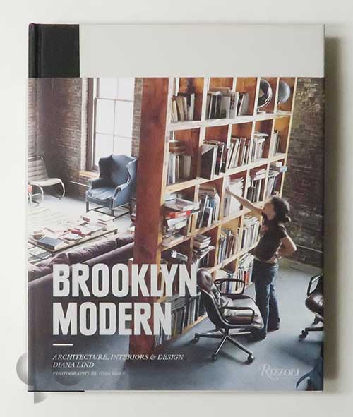 Brooklyn Modern: Architecture, Interiors & Design | Diana Lind