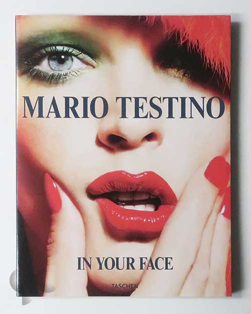 In Your Face | Mario Testino