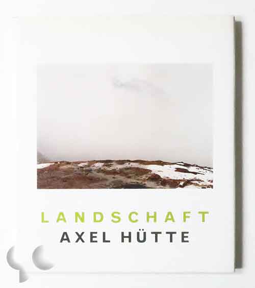 Landschaft | Axel Hütte