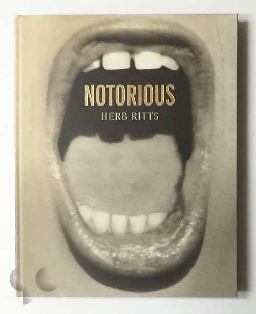 Notorious | Herb Ritts
